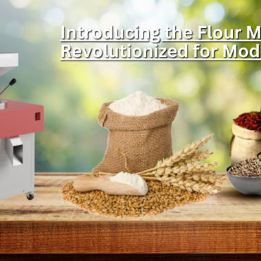 Introducing the Flour Mill Revolutionized for Modern Homes